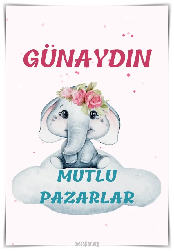 pazar günü için resimli günaydın mutlu sabahlar mesajı