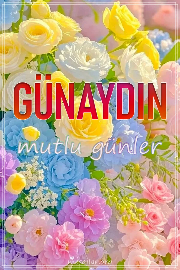 Resimli Günaydın İyi Sabahlar Mesajı