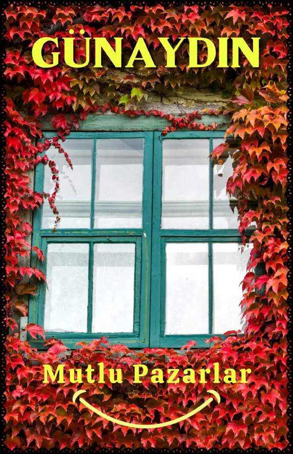 resimli günaydın mutlu pazarlar mesajı