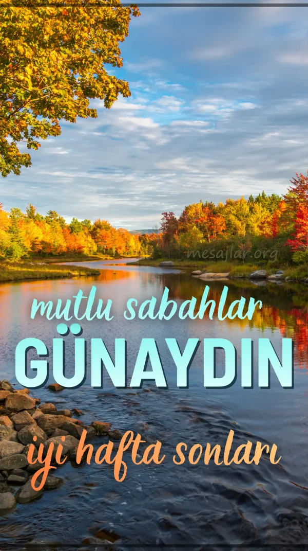 hafta sonu resimli günaydın iyi sabahlar mesajı