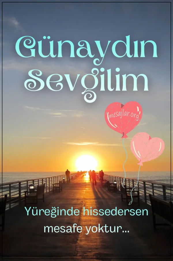 Sevgiliye resimli günaydın iyi sabahlar mesajı