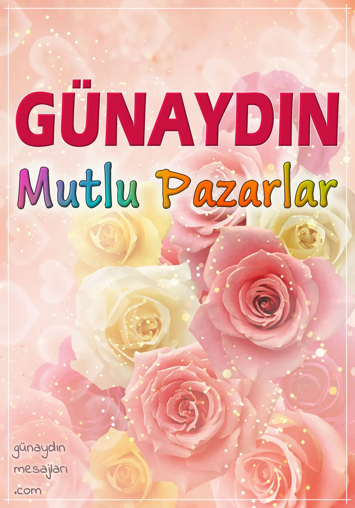 resimli günaydın mutlu pazarlar mesajı