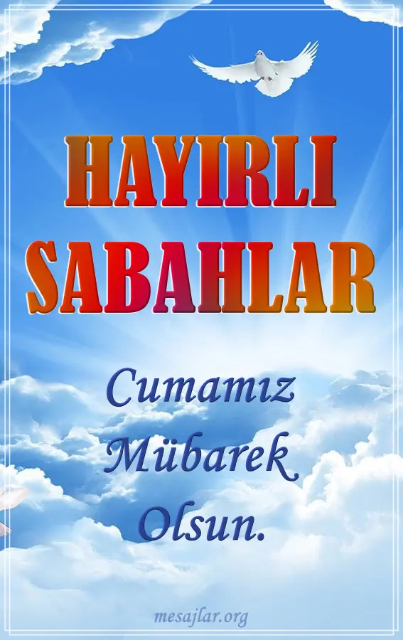 Cuma günü resimli günaydın mesajı