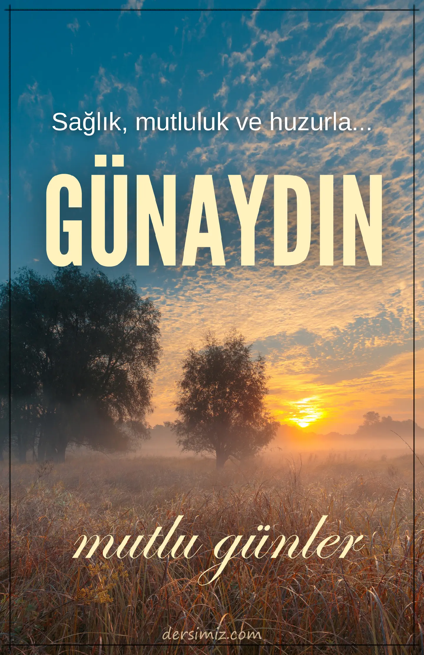 resimli günaydın iyi sabahlar mesajı