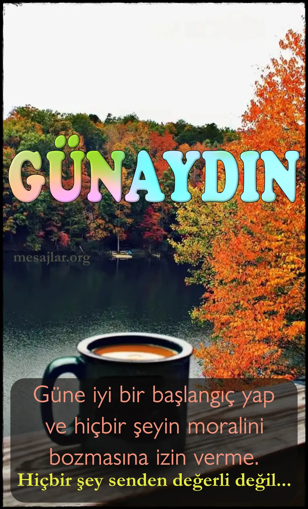 resimli güzel sözlü günaydın mesajı
