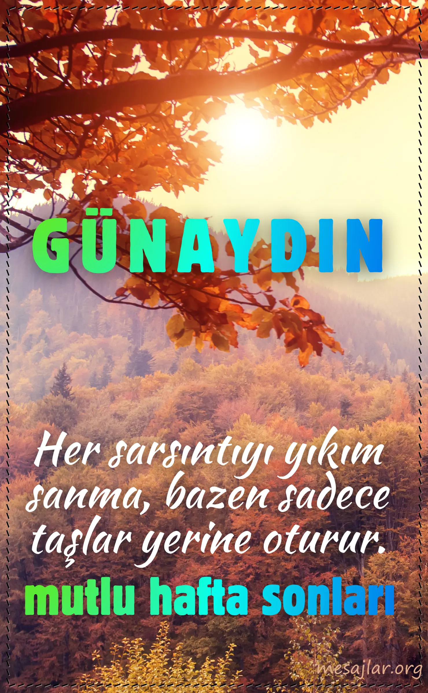 hafta sonu resimli günaydın iyi sabahlar mesajı