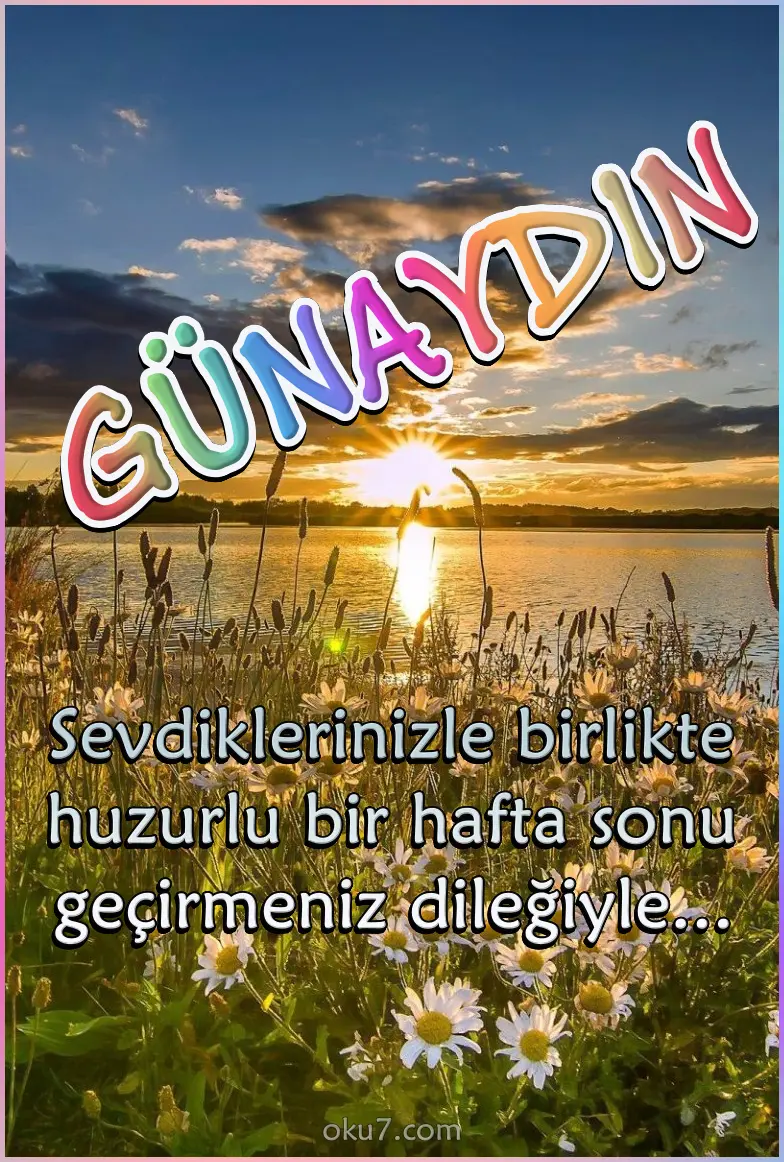 hafta sonu resimli günaydın mesajı