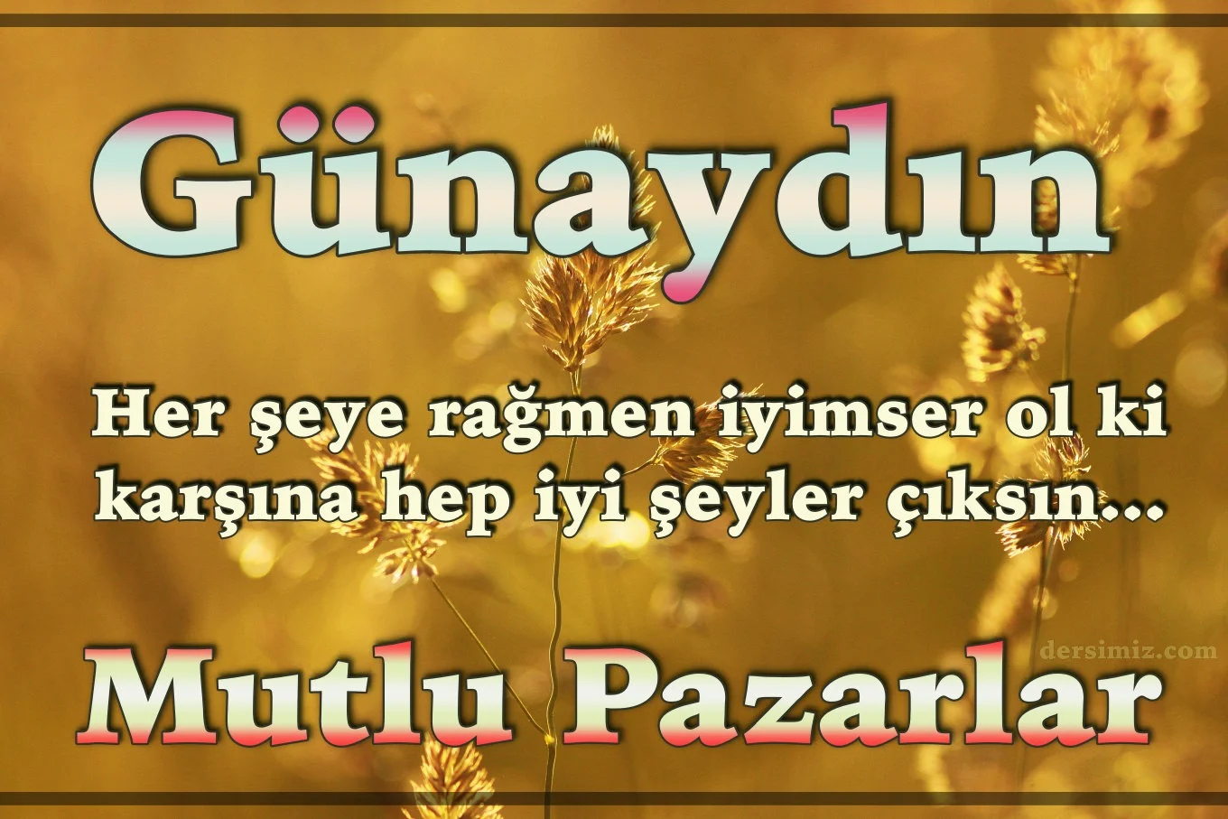 mutlu pazarlar resimli günaydın mesajı