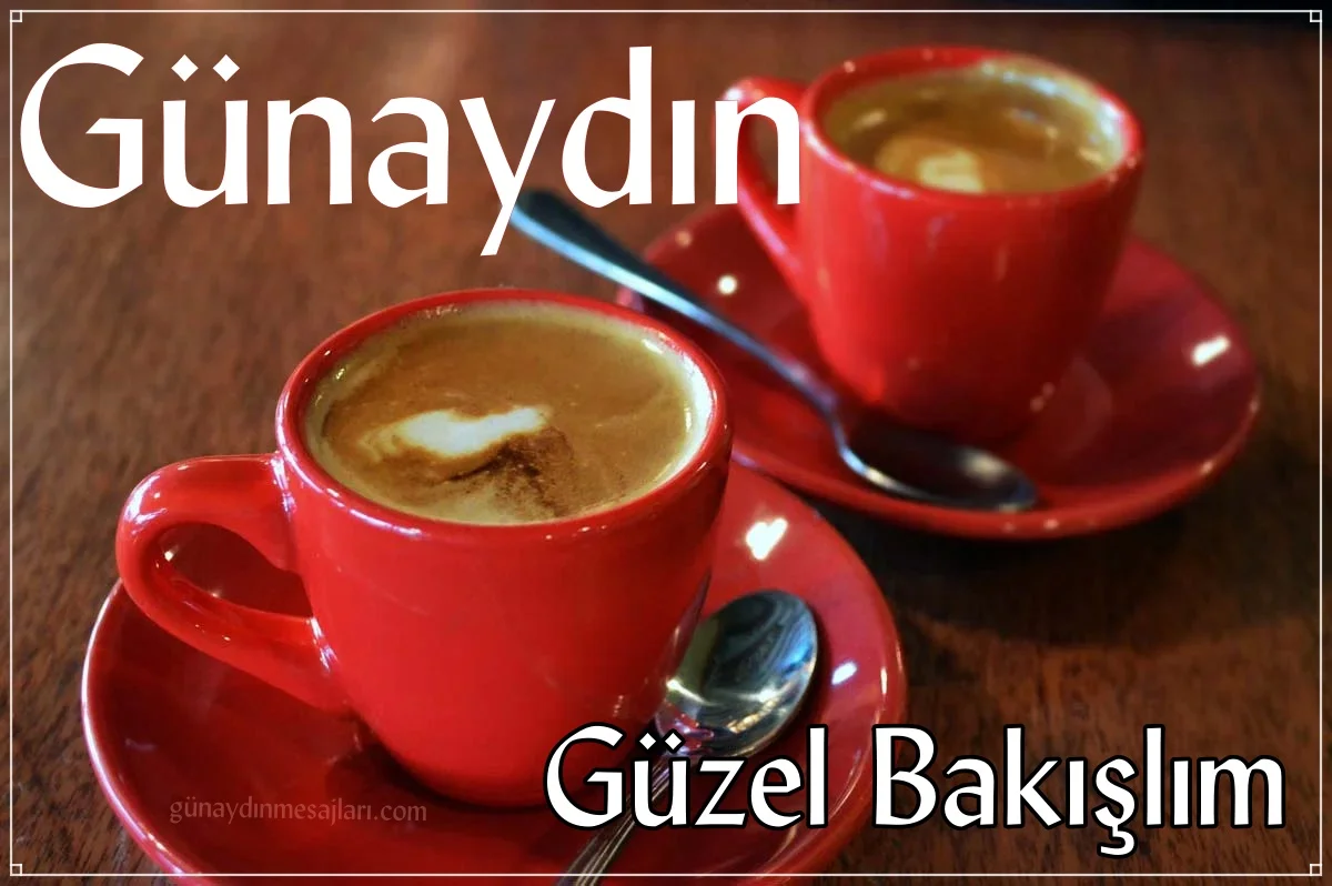 resimli günaydın iyi sabahlar mesajı